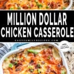 Two images of Million Dollar Chicken Casserole - top is a spoon in the baking dish of Million Dollar Chicken Casserole. Bottom is a full baking dish of million dollar chicken casserole