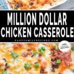 Two images of baked Million Dollar Chicken Casserole