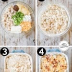 4 image collage making and serving recipe: 1- filling ingredient in bowl before mixed, 2- filling added to casserole dish after mixed, 3- casserole topped with shredded cheese and bacon, 4- bake uncovered