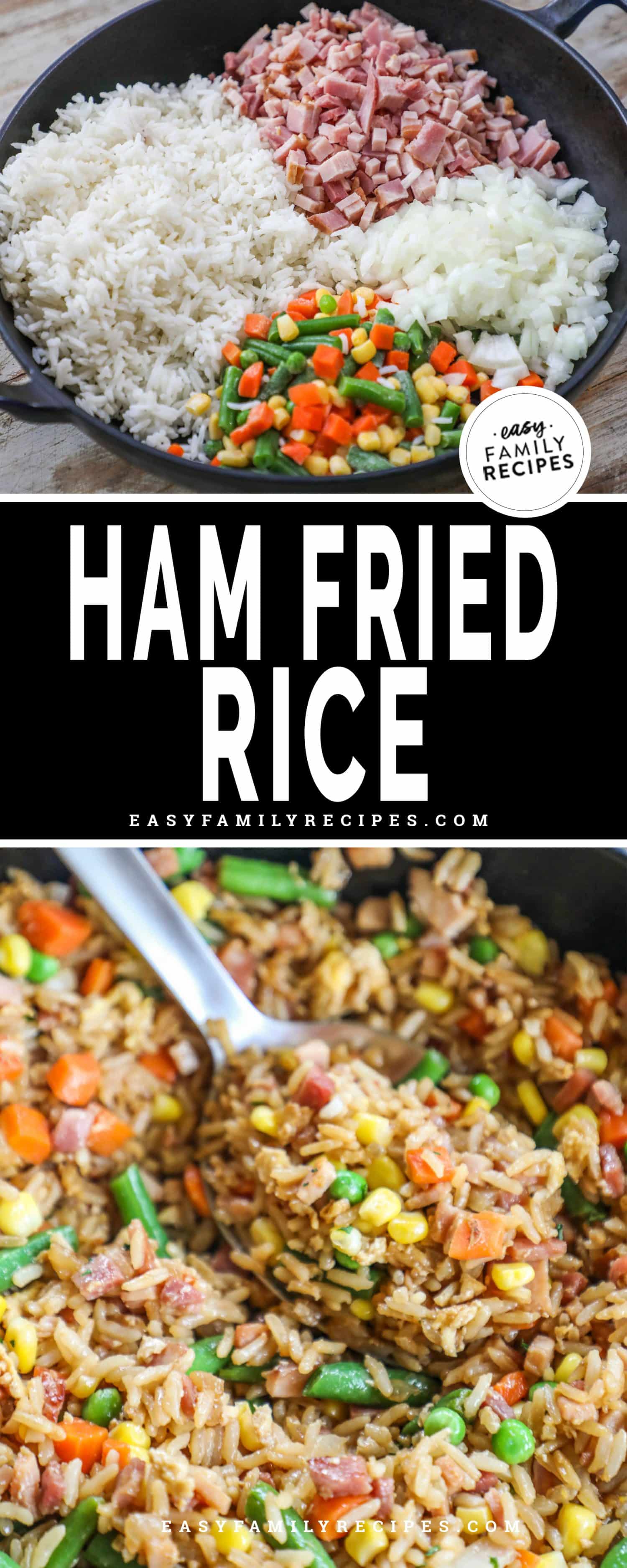 ingredients for fried rice in a skillet and finished ham fried rice.