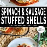 Two images of sausage and stuffed shells. top image is a close up and the bottom image is an overhead shot