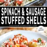 Top image has stuffed shells in a glass dish and bottom has stuffed spinach and sausage shells on a white plate