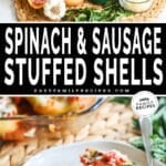 Two images of spinach and sausage stuff shells - top image is the ingredients and bottom is a plate with two stuffed shells
