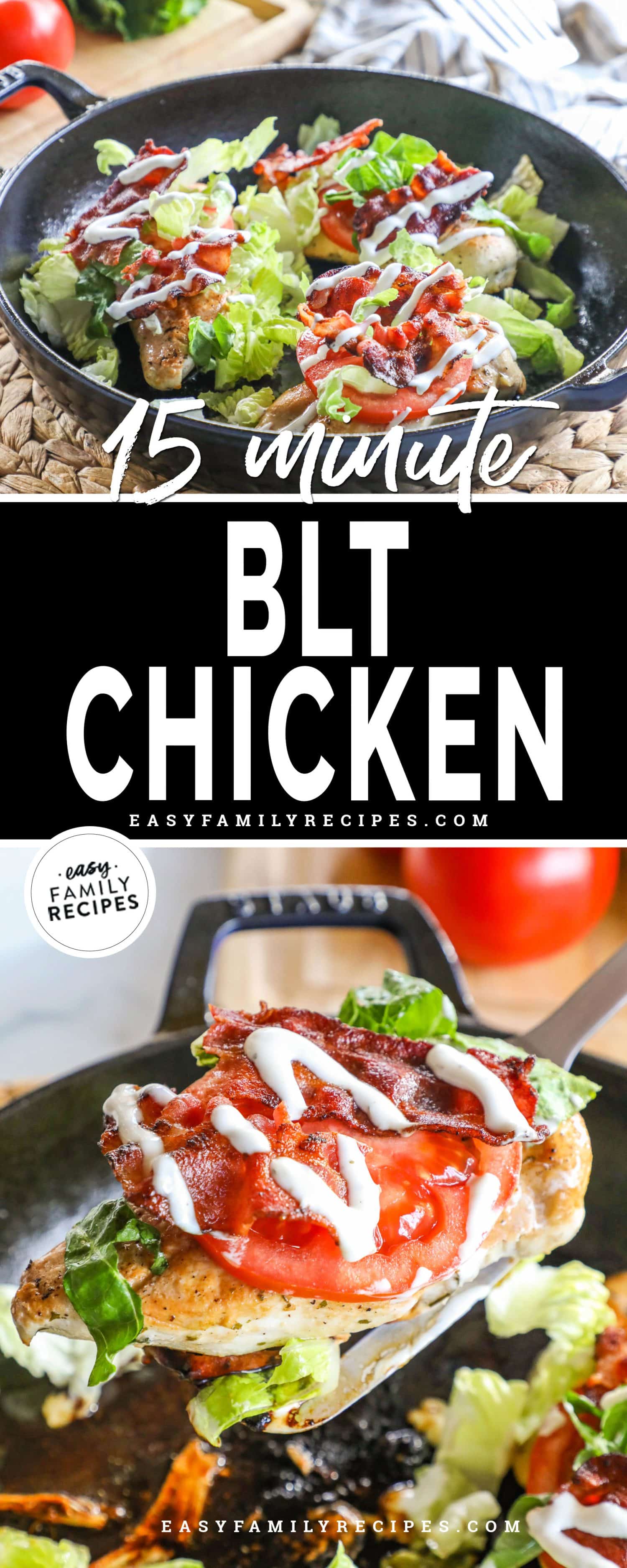 two images of BLT chicken, one with ingredients in a skillet and one with a loaded chicken breast being lifted out of the skillet.
