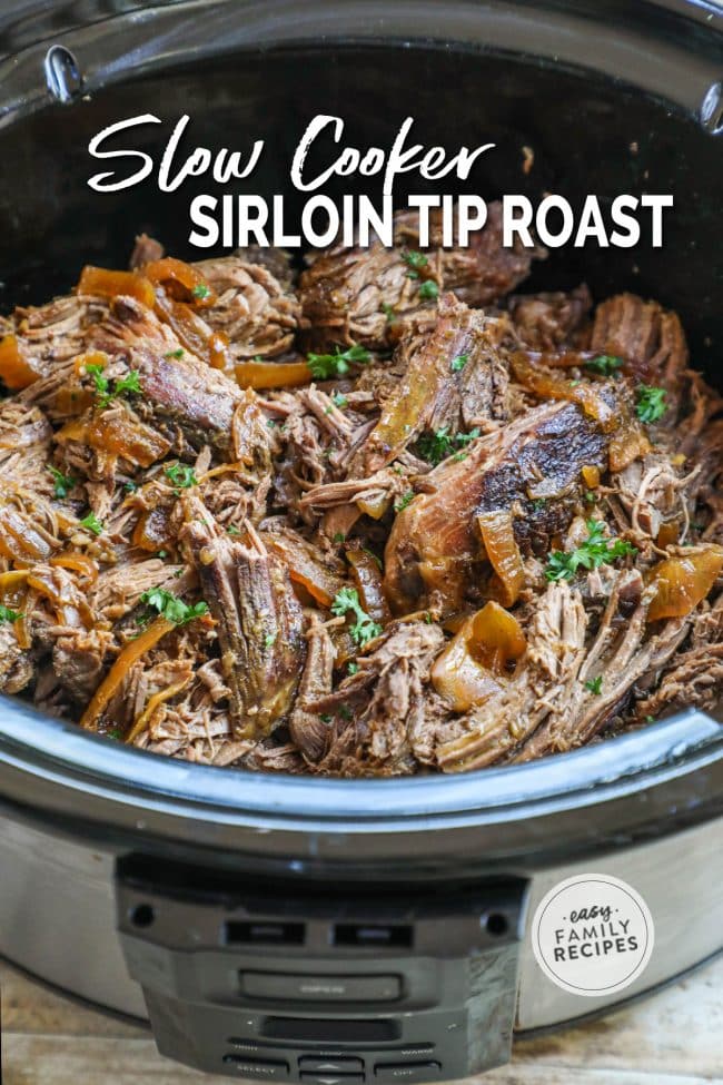 Crock Pot Sirloin Tip Roast Recipe Easy Family Recipes   Sirloin Tip Roast Slow Cooker 650x975 