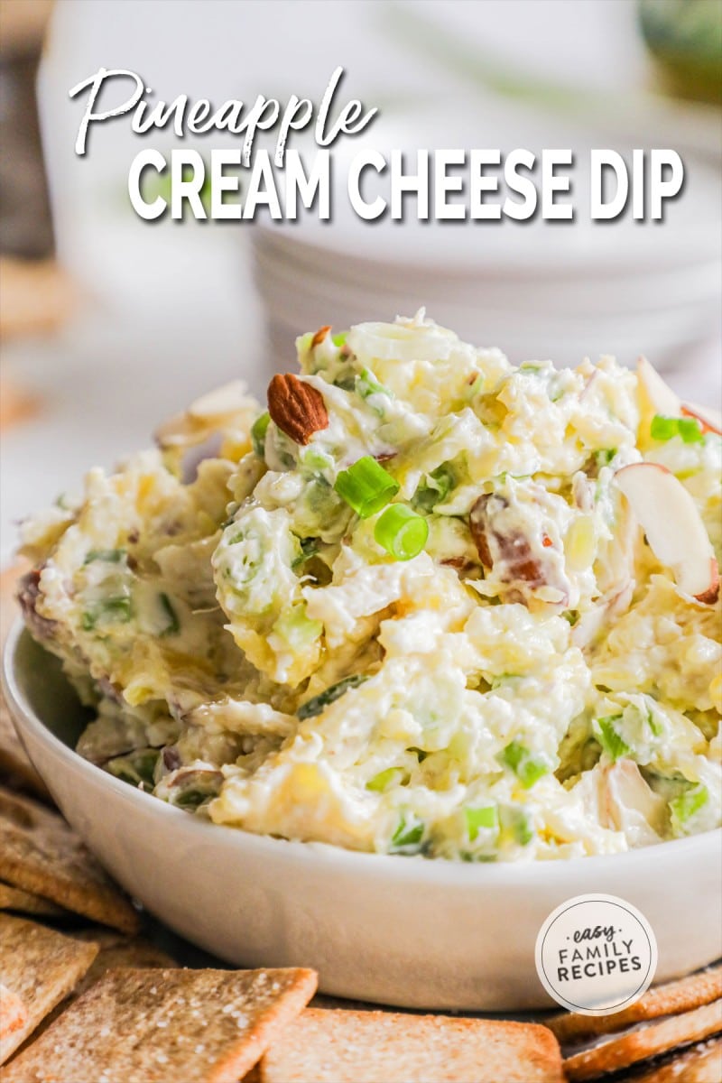 Pineapple Cream Cheese Dip · Easy Family Recipes