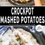 top image is crockpot with mashed potatoes about to be creamed together. bottom image is finished creamy make ahead crockpot mashed potatoes