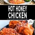 Photo collage with Hot Honey chicken served with salad and a close up of the hot honey chicken breast.