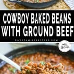 Close up of cowboy baked beans with beef, and a photo of the skillet sitting on the table ready to serve.