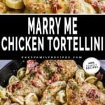 Marry Me Chicken Tortellini plated and ready to eat, and prepared in a skillet.