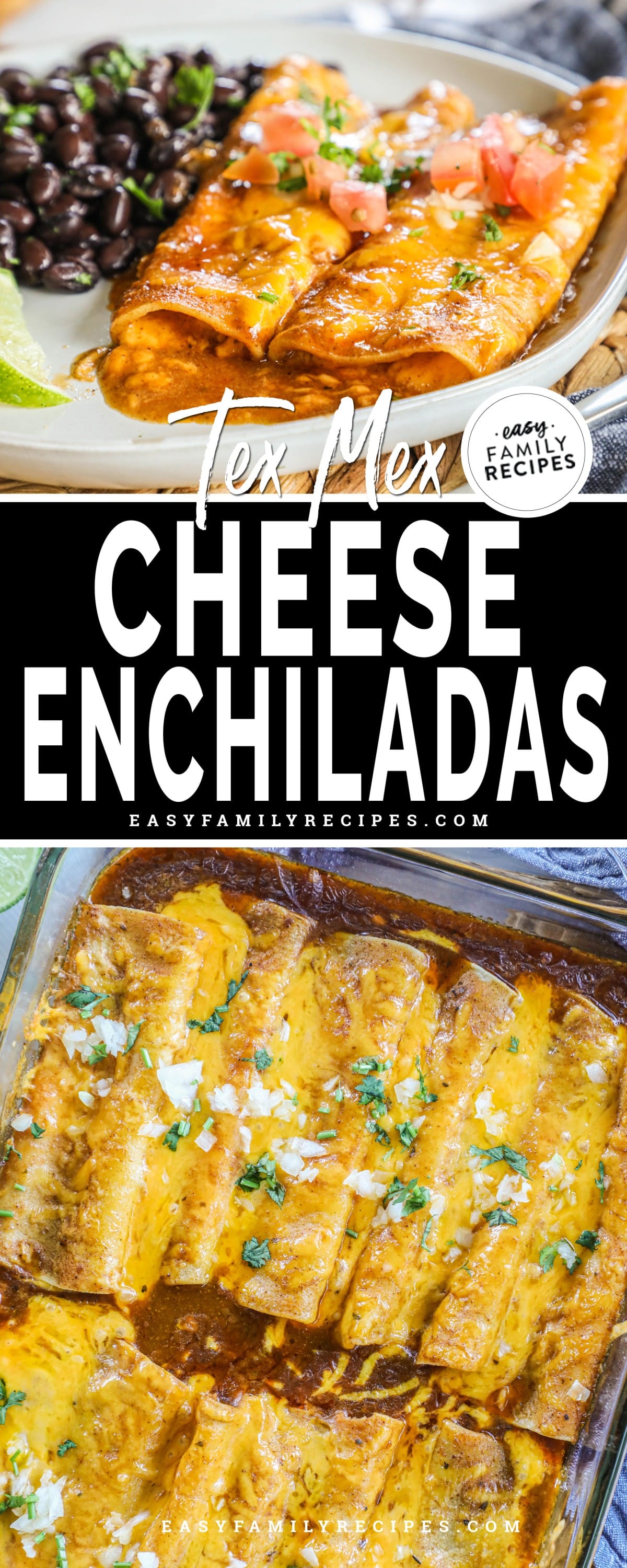 2 image stacked collage of Tex MEx cheese enchiladas on a serving plate and in the baking dish.