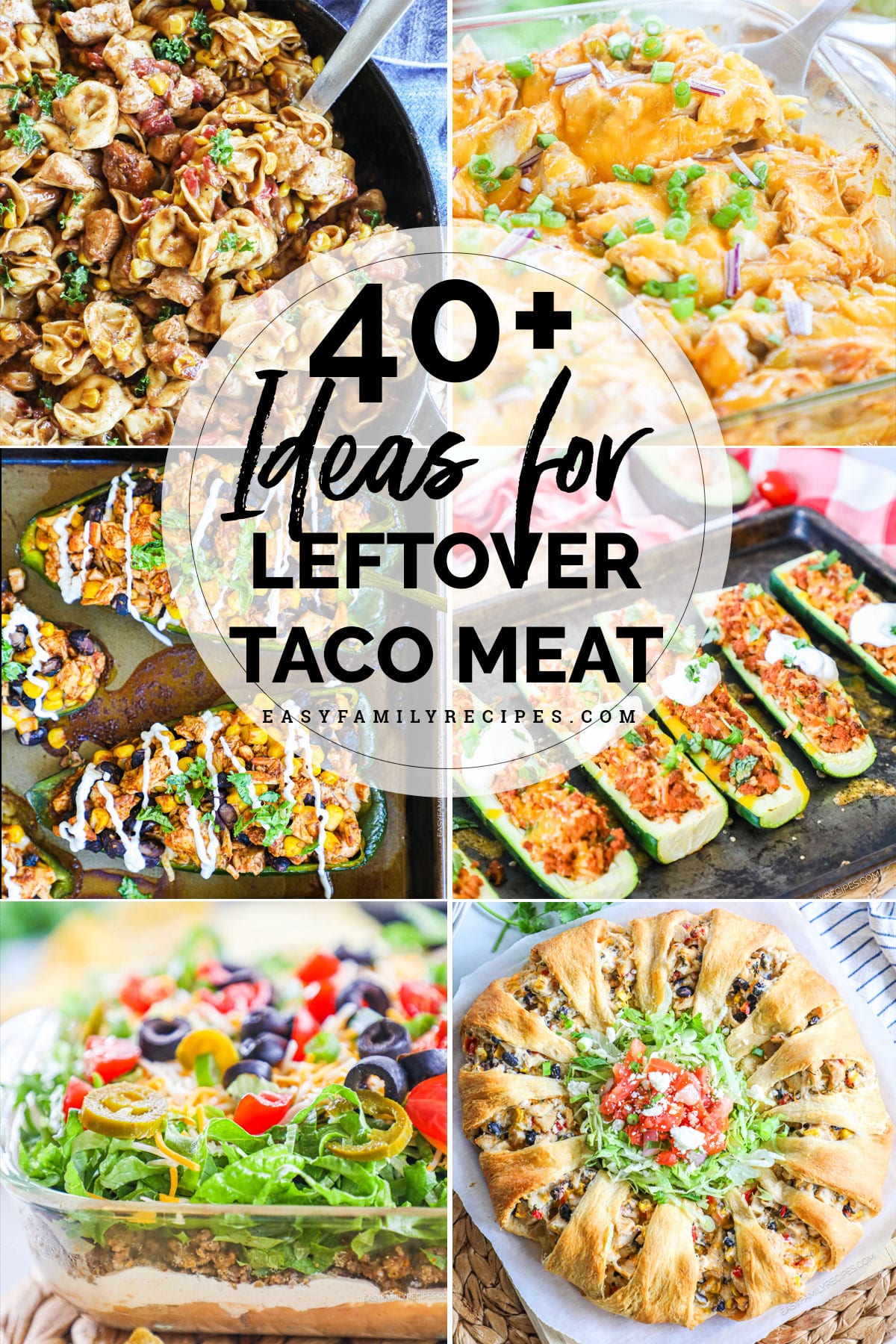 40+ Easy Leftover Taco Meat Recipes · Easy Family Recipes