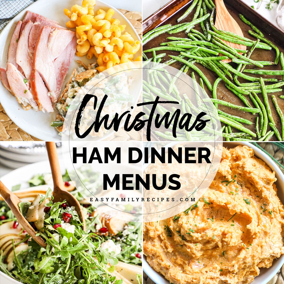 4 photos with text overlay Christmas Ham Dinner Menus