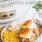 BBQ Chicken Sliders in front of crockpot