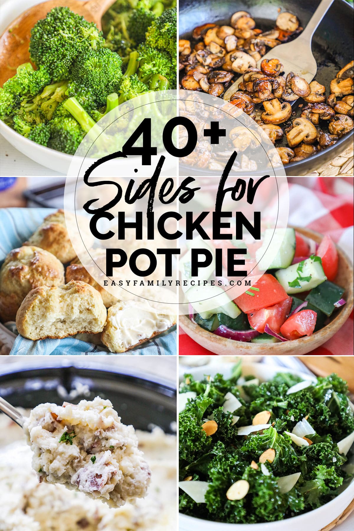 What To Serve With Chicken Pot Pie 40 Side Dishes Easy Family Recipes   List Pin Sides Chicken Pot Pie 