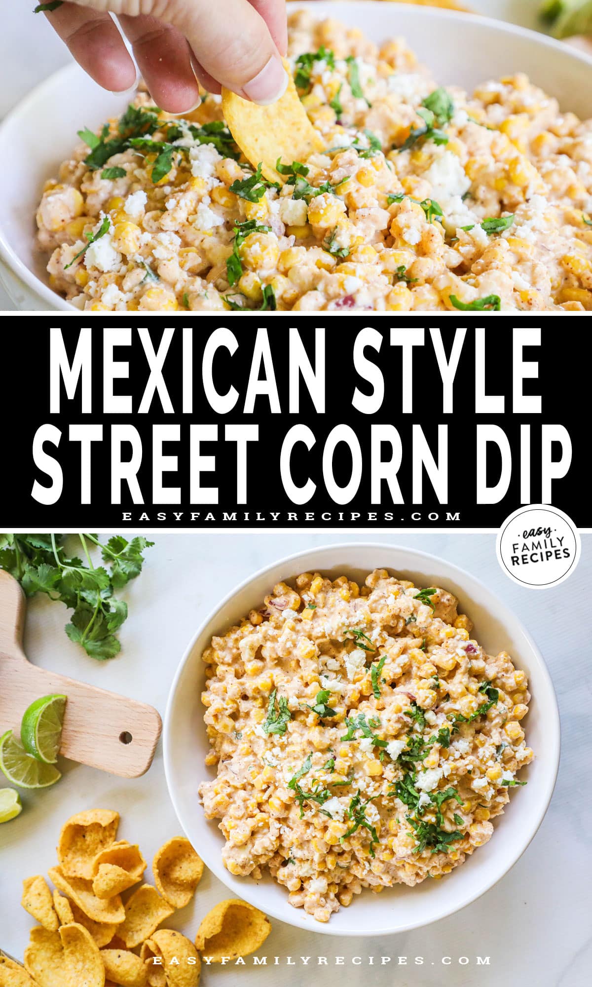 2 image featured image collage with the top showing a hand dipping a chip into the mexican style stree corn dip and the bottom of just the dip.