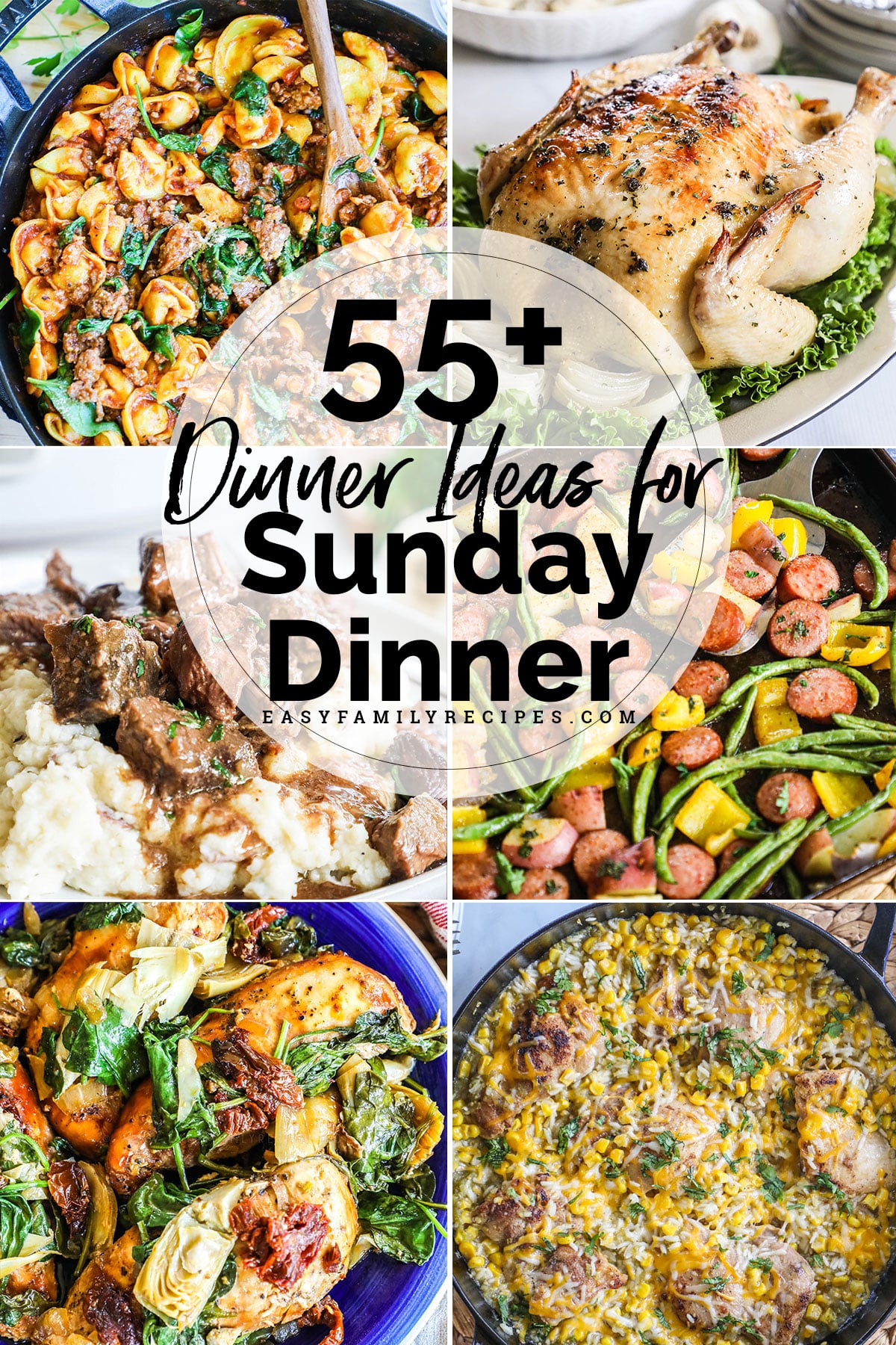 55+ Sunday Dinner Ideas · Easy Family Recipes