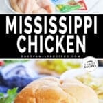 Two images of Mississippi Chicken. Top image is a photo of the ingredients. bottom image is the chicken inside sandwich buns