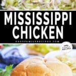 Two images of Mississippi Chicken. Top image is a spoon scooping te chicken out of a crock pot. bottom image is the chicken inside sandwich buns