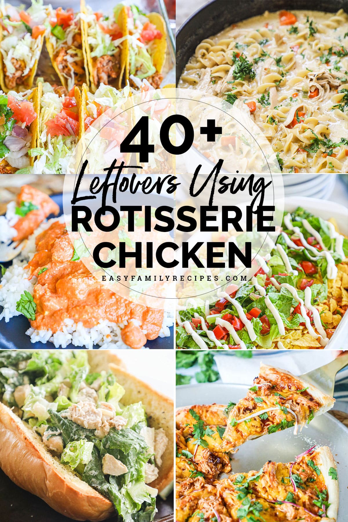 40+ Easy Leftover Rotisserie Chicken Recipes · Easy Family Recipes