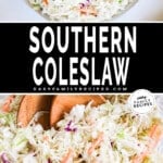 A close-up of classic Southern coleslaw salad with the text "Southern Coleslaw."