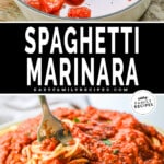 Pin image collage of ingredients for spaghetti marinara and marinara sauce on spaghetti.