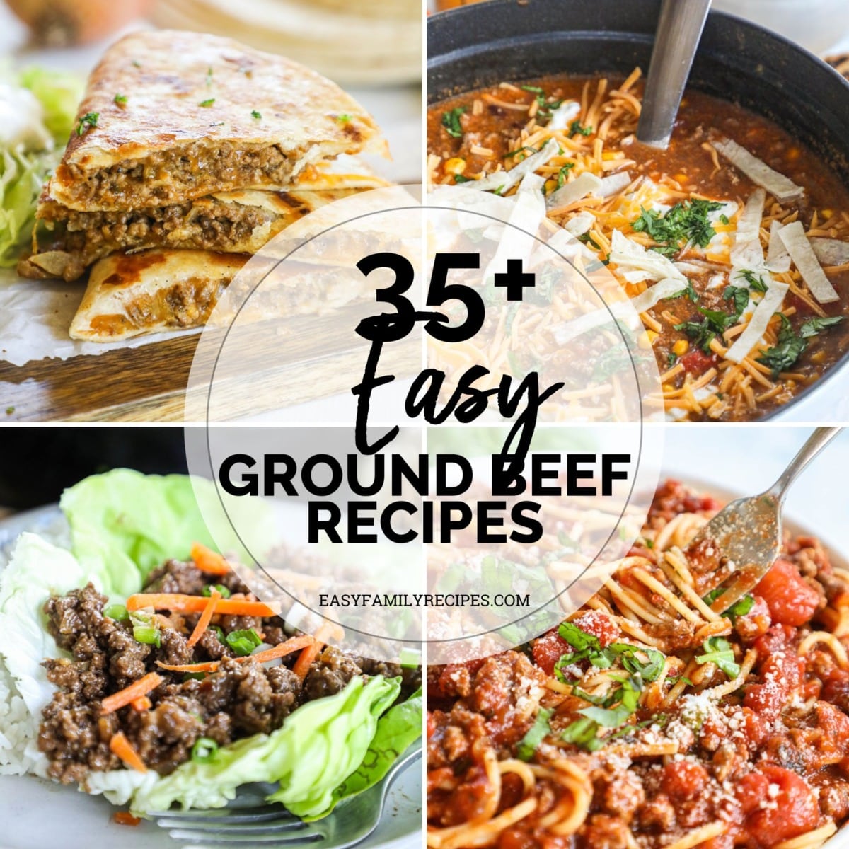 35+ Easy Ground Beef Recipes with a Few Ingredients