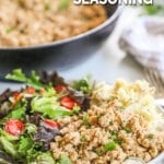 Seasoned Ground Chicken on a plate with salad