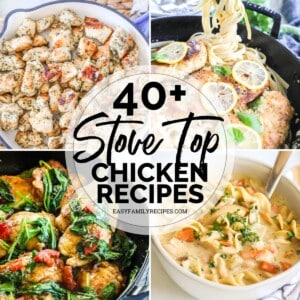 40+ Stove Top Chicken Recipes · Easy Family Recipes