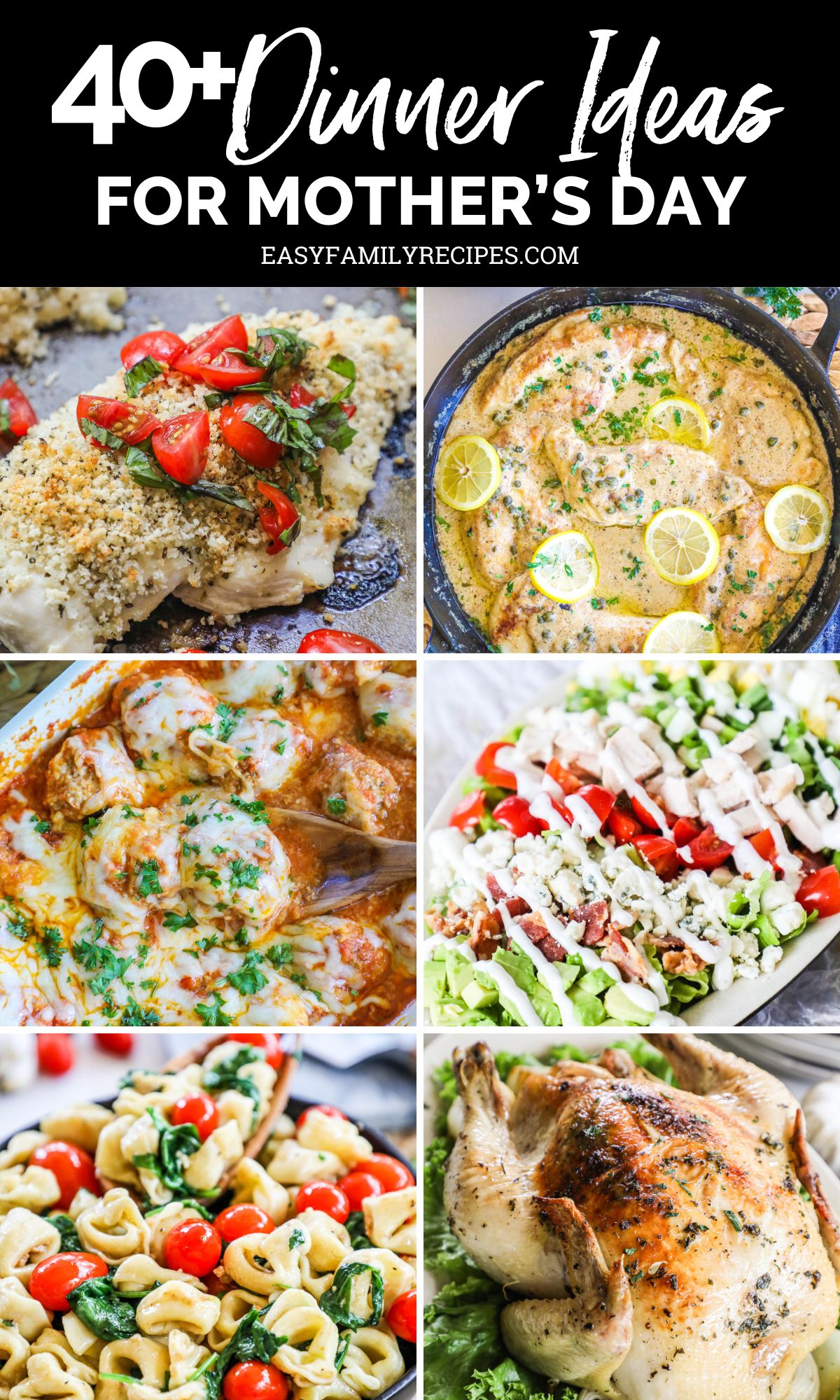 40+ Mother's Day Dinner Ideas · Easy Family Recipes