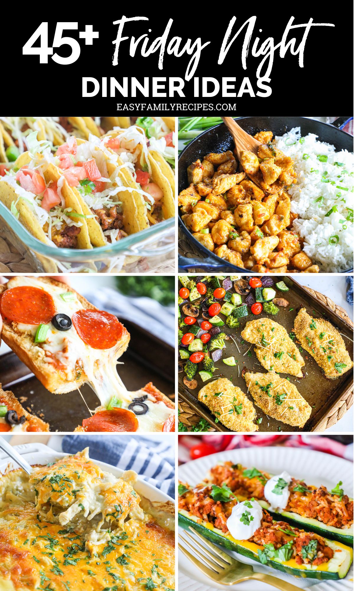 45+ Easy Friday Dinner Ideas · Easy Family Recipes