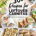 photo collage of 6 recipes using leftover carnitas