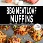 2 image collage with ingredients for recipe and BBQ meatloaf muffins in a muffin pan with melted cheese on top.