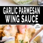 two images of garlic sauce for wings, one with a bowl of sauce and the other with a wing being dipped in sauce.