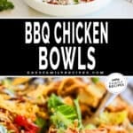 Two images, the first showing a side view of a BBQ chicken bowl with a silver fork. The second shows a close-up of the same BBQ chicken bowl. The text reads, "BBQ Chicken Bowls."