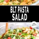 two images for BLT pasta salad, one with a side view of finished pasta salad and the other an above image of pasta salad in a mixing bowl with tongs.