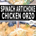 2 image collage of One pot spinach artichoke chicken orzo.