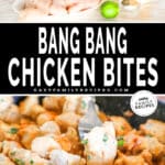 Two images; the first shows the ingredients for bang bang chicken. The second shows a close-up of a serving or bang bang chicken with a silver fork lifting out a piece. Close-up of Bang Bang Chicken bites next to a bed of rice. The text reads, “Bang Bang Chicken Bites”
