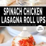 Two photos of chicken spinach lasagna roll ups, one of the ingredients and one of a spatula taking one from the baking dish.