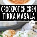 Two photos of slow cooker chicken tikka masala. One with a spoon of it hovering over the crockpot, and one served on a plate.