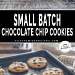 two images for easy small batch cookies, one with cookies stacked on a cooling rack and the other with cookies on a baking sheet.