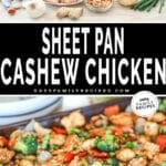 Two photos of sheet pan cashew chicken. One of the ingredients needed and another of the finished dish on the sheet pan.