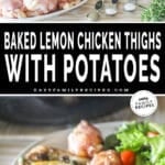 Photo of the ingredients needed to make baked lemon chicken thighs and one photo of them served on a plate.