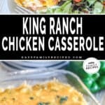 Two photos of king ranch chicken casserole, one on a plate with salad and another of it in a baking dish.
