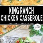 Two photos of king ranch chicken casserole, one of it in the baking dish and another of it on a plate with salad.