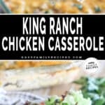 Two photos of king ranch chicken casserole, one of it on a serving spoon being scooped from the baking dish and another of it plated.