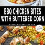 Two photos of barbecue chicken bites with corn, one plated with rice and another with a sheet pan and spatula.