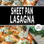 Two photos of Sheet Pan Lasagna