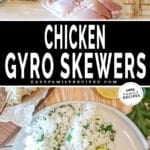 Two photos of chicken gyro skewers. Top image includes ingredients needed to make. Bottom image is plated meal with chicken skewers, rice, tomato & red onion salad. On a white plate.