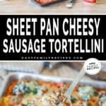 Two photos of sausage tortellini. One of the ingredients needed and one of it on a sheet pan with a spatula picking some up.